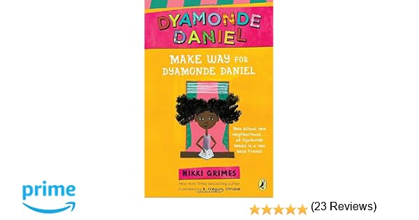Make Way for Dyamonde Daniel (A Dyamonde Daniel Book)